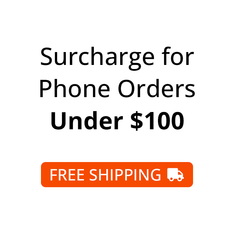 Surcharge for Phone Orders Under $100